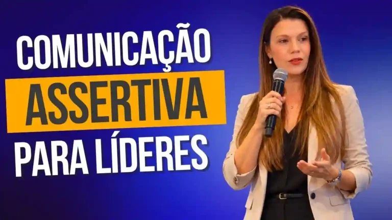 Palestrante Comunicação Assertiva Para Líderes