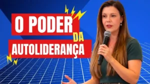 Palestrante Autoliderança