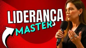 Palestrante Liderança Master